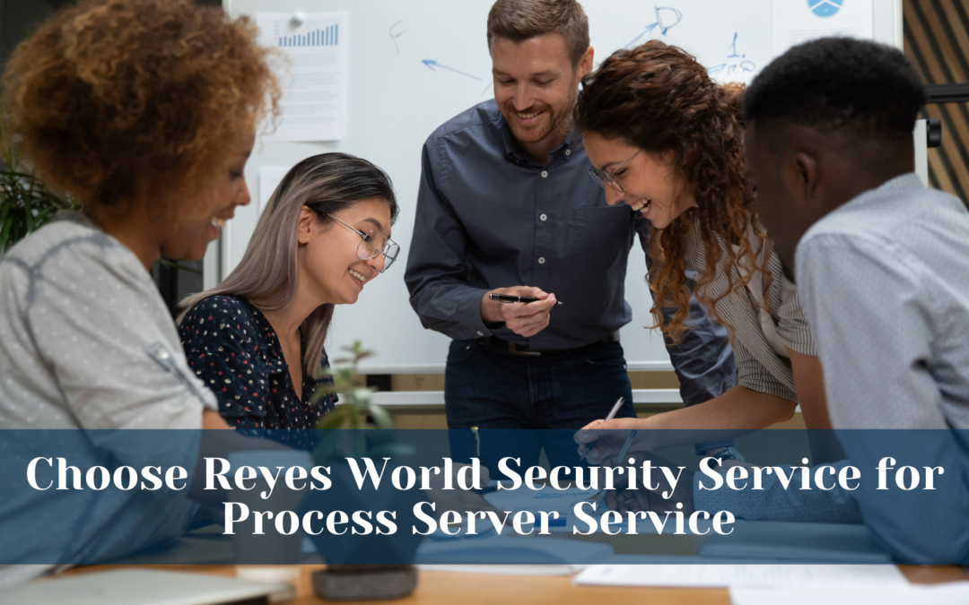 Why Choose Reyes World Security Service For Process Server Service in Milwaukee